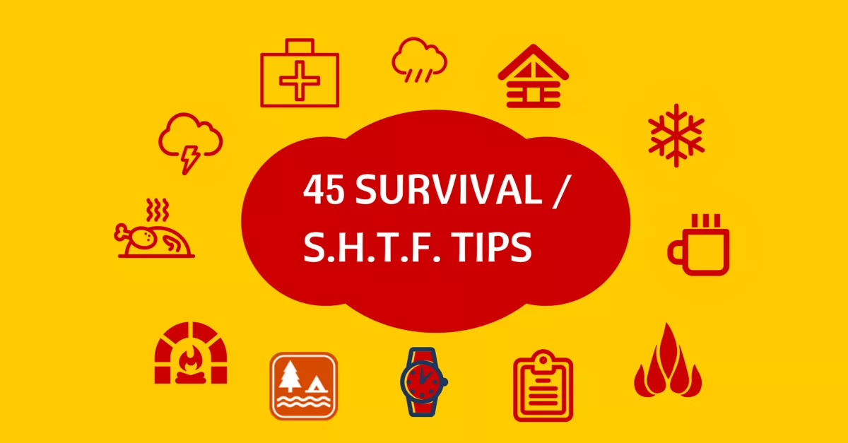 45 survival tips