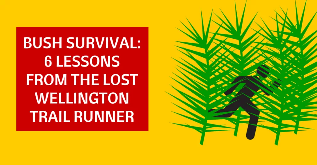 BUSH SURVIVAL-lessons from lost trail runner